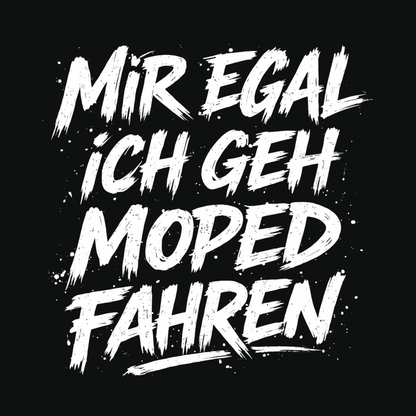 T-Shirt. Mir egal.