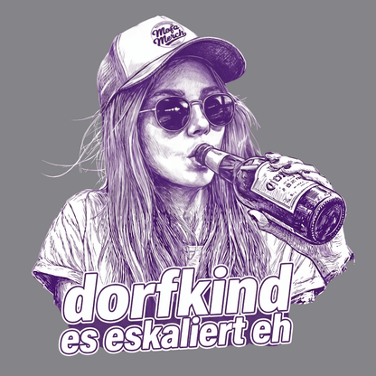 Mädels T-Shirt. Dorfkind – es eskalierte eh.