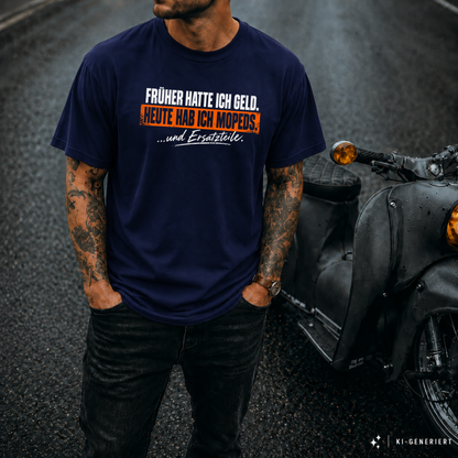 T-Shirt. Früher hatte ich Geld.