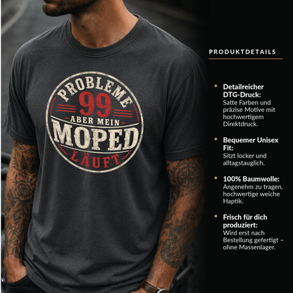 T-Shirt. 99 Probleme.
