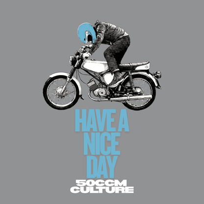 T-Shirt. Have a Nice Day.