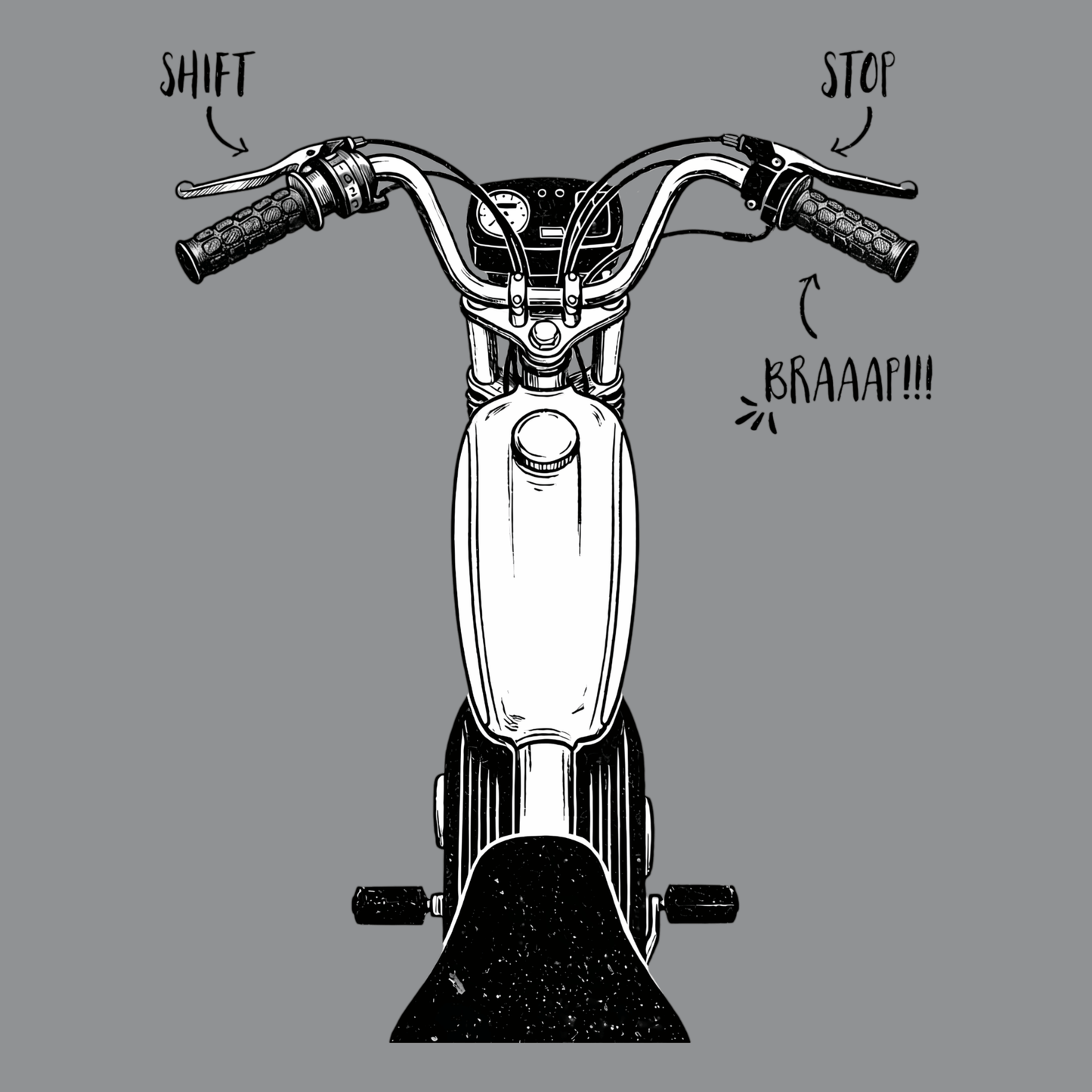 T-Shirt. Braaap!