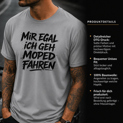 T-Shirt. Mir egal.