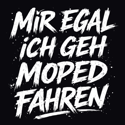 Mädels Hoodie Softstyle®. Mir egal, ich geh Moped fahren.