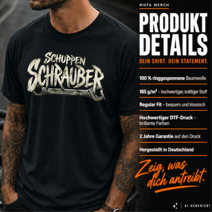 T-Shirt. Schuppen Schrauber.