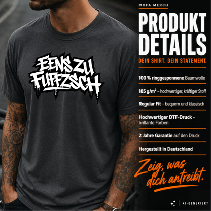 T-Shirt. Eenszufuffzsch.