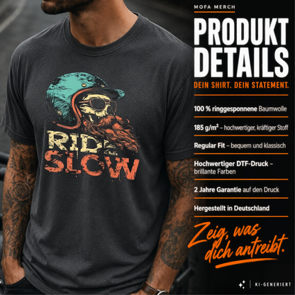 T-Shirt. Ride Slow.