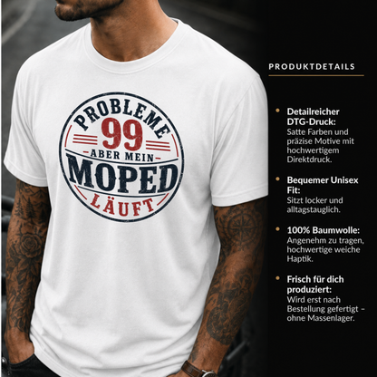 T-Shirt. 99 Probleme.