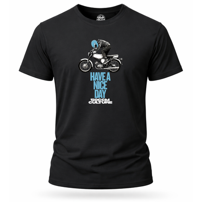 T-Shirt. Have a Nice Day.