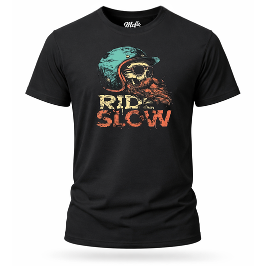 T-Shirt. Ride Slow.