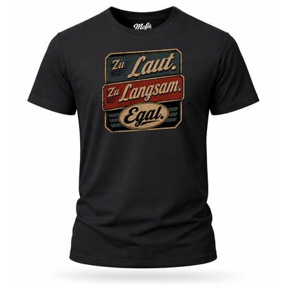 T-Shirt. Egal.