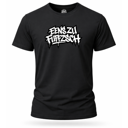 T-Shirt. Eenszufuffzsch.