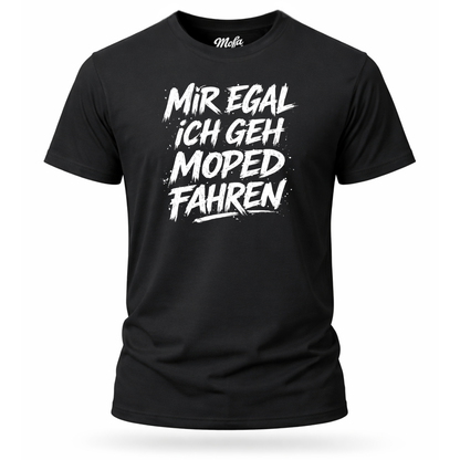 T-Shirt. Mir egal.