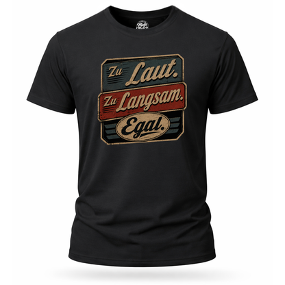T-Shirt. Egal.