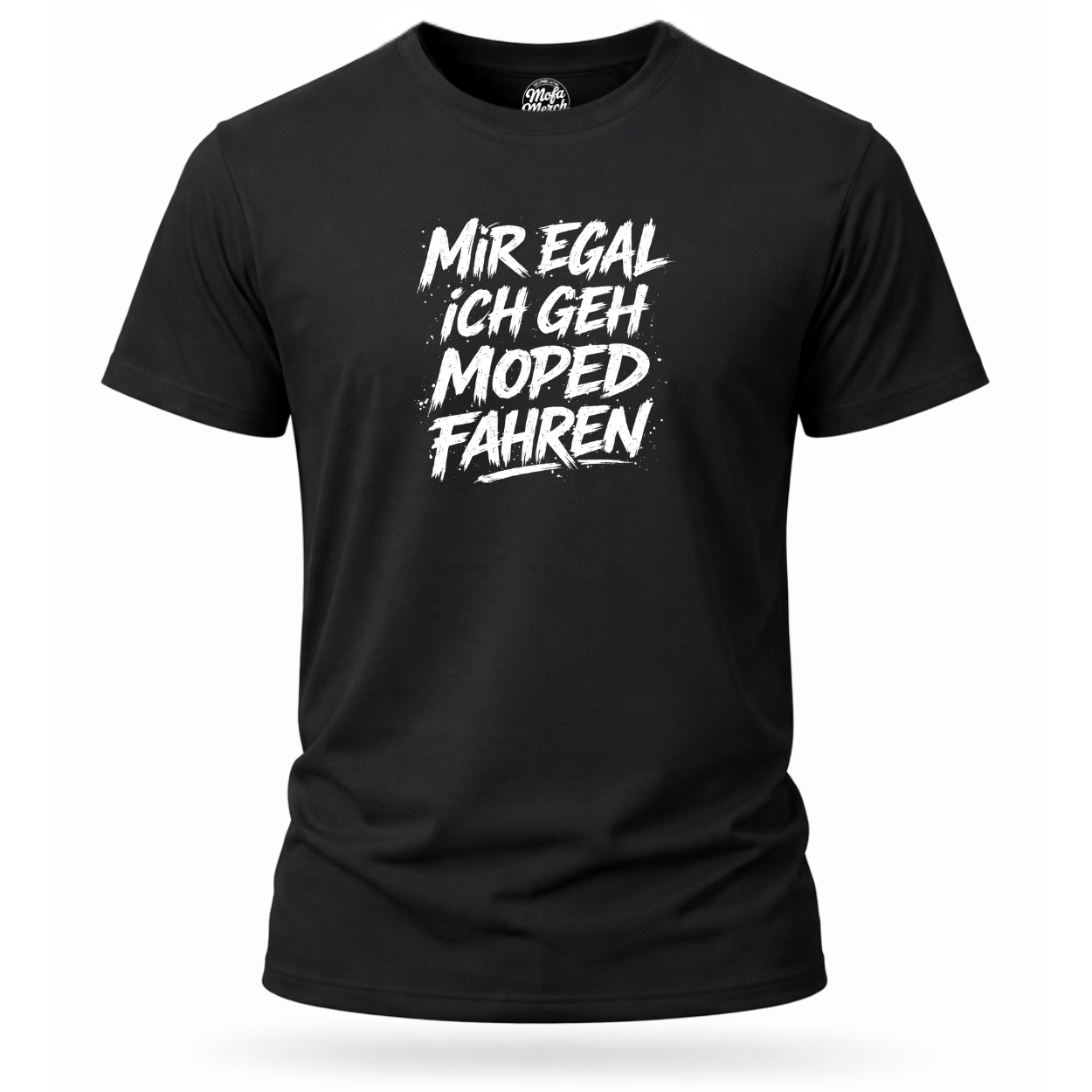 T-Shirt. Mir egal.