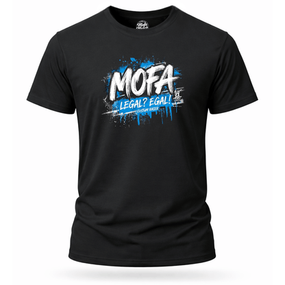 T-Shirt. Mofa Legal? Egal!