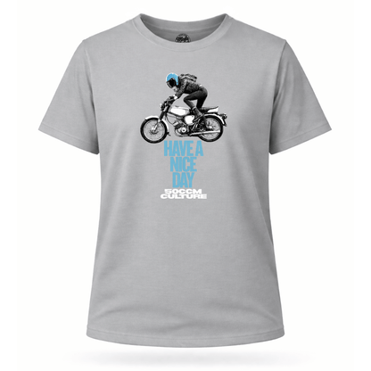 Mädels T-Shirt. Have a Nice Day.