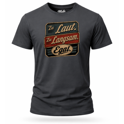 T-Shirt. Egal.