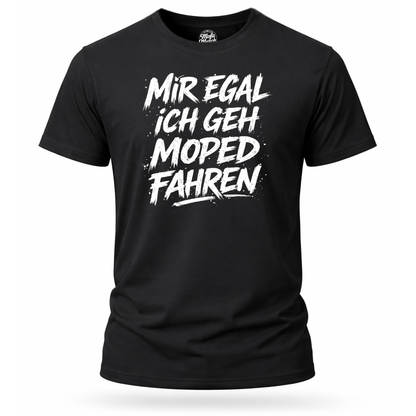 T-Shirt. Mir egal.