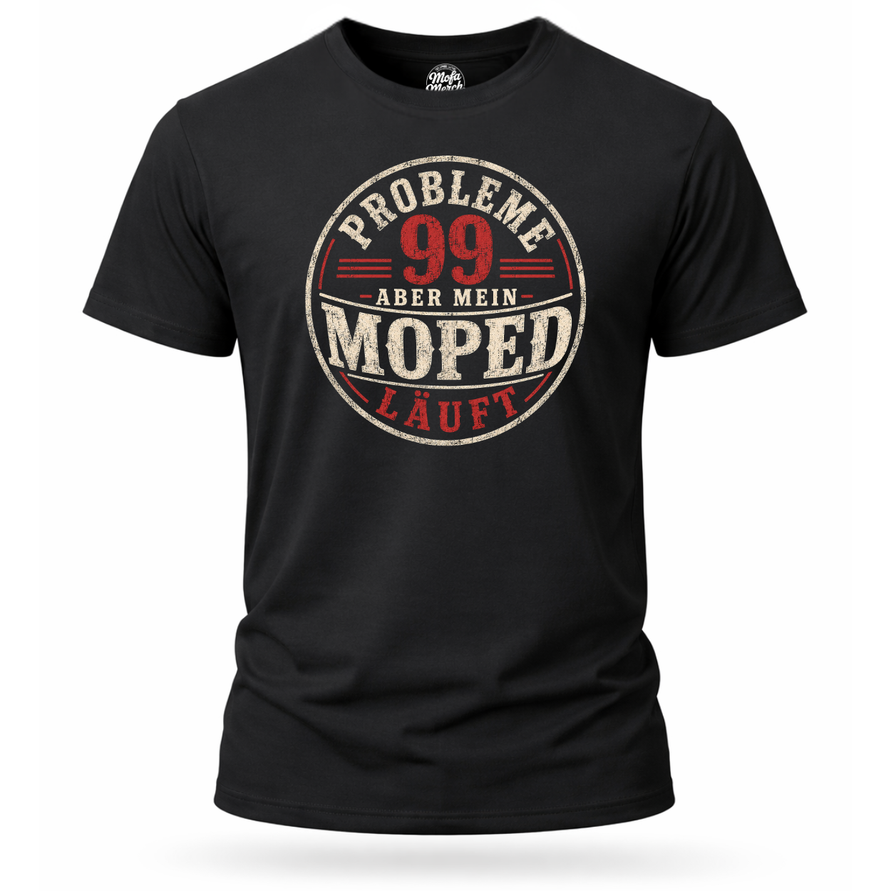 T-Shirt. 99 Probleme.