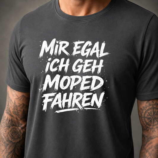T-Shirt. Mir egal.