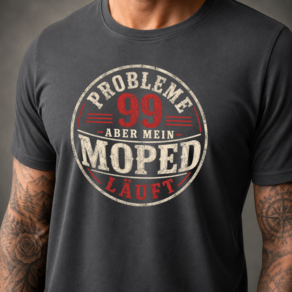 T-Shirt. 99 Probleme.