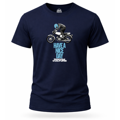 T-Shirt. Have a Nice Day.
