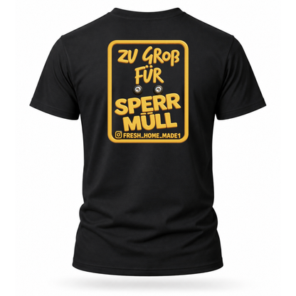 T-Shirt. Sperrmüll / Beidseitig.