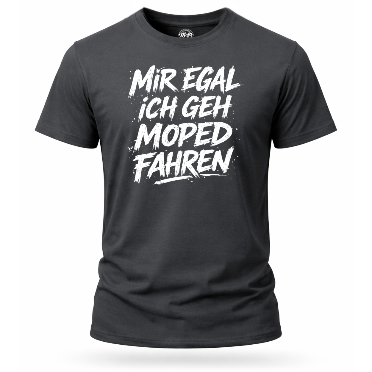 T-Shirt. Mir egal.