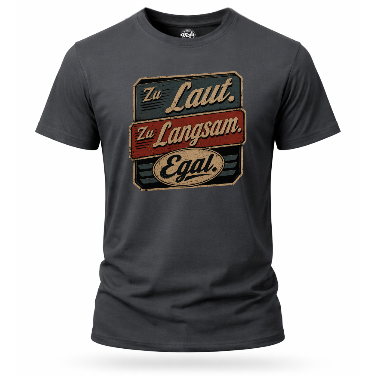 T-Shirt. Egal.
