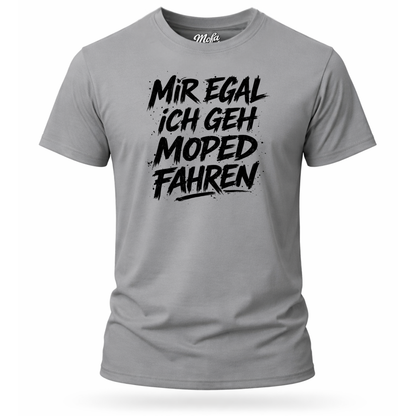 T-Shirt. Mir egal.
