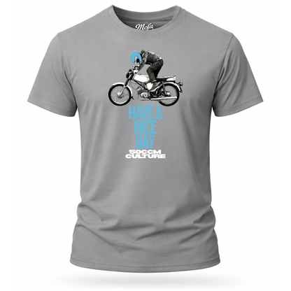 T-Shirt. Have a Nice Day.