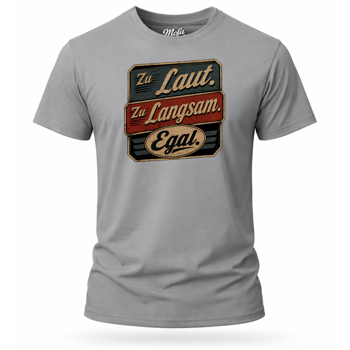 T-Shirt. Egal.
