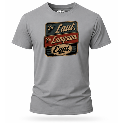 T-Shirt. Egal.
