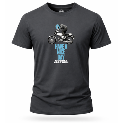 T-Shirt. Have a Nice Day.