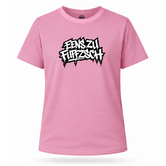 Mädels T-Shirt. Eenszufuffzsch.
