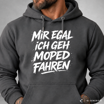 Hoodie Softstyle®. Mir egal, ich geh Moped fahren.