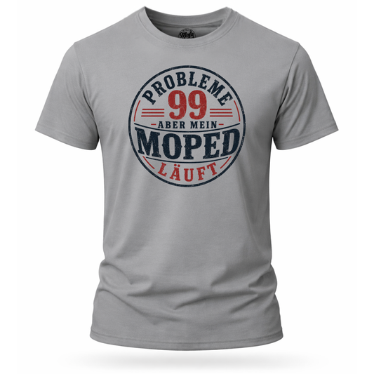 T-Shirt. 99 Probleme.