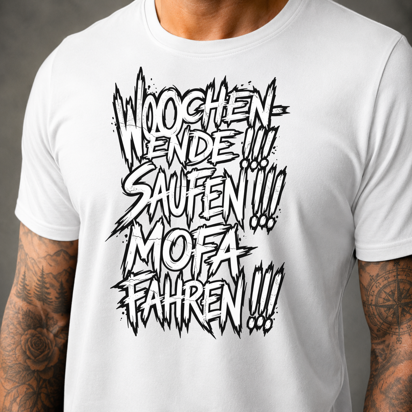T-Shirt. Wochenende, Saufen, Mofa Fahren.