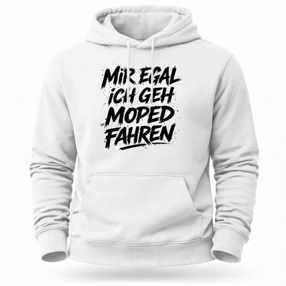 Hoodie Softstyle®. Mir egal, ich geh Moped fahren.