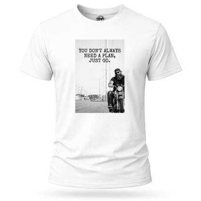 T-Shirt. Just Go.