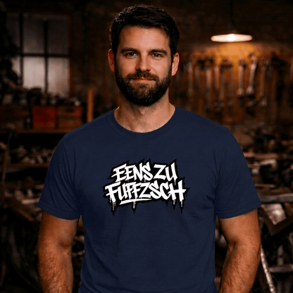 T-Shirt. Eenszufuffzsch.