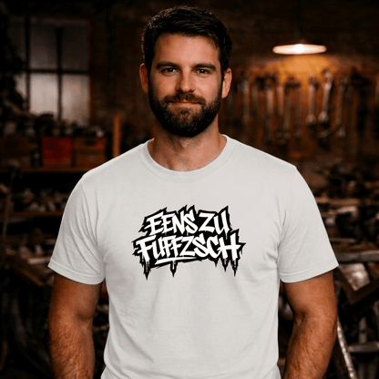 T-Shirt. Eenszufuffzsch.
