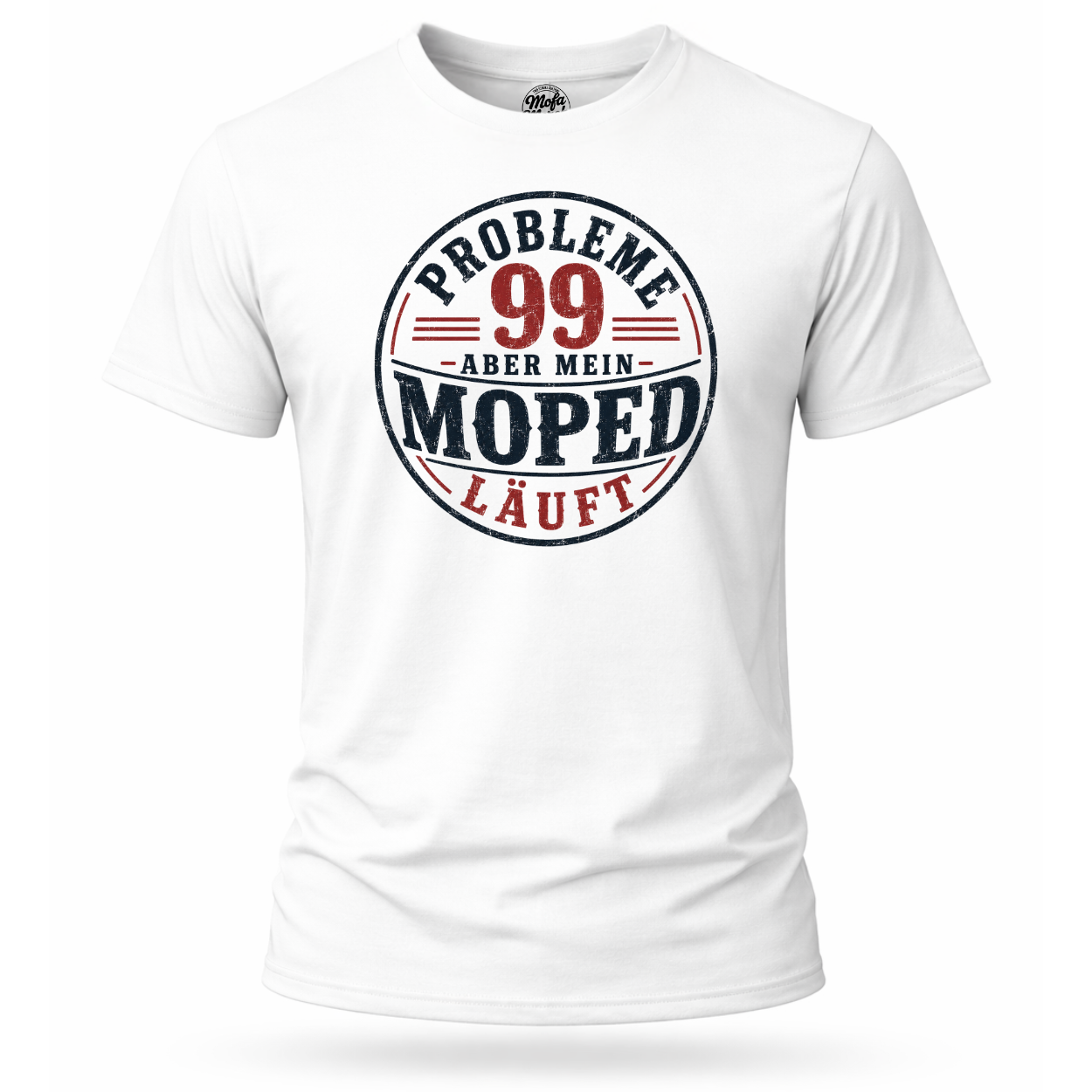 T-Shirt. 99 Probleme.