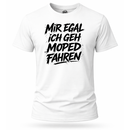 T-Shirt. Mir egal.