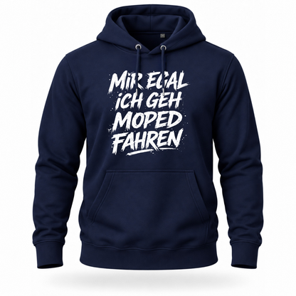 Hoodie Softstyle®. Mir egal, ich geh Moped fahren.