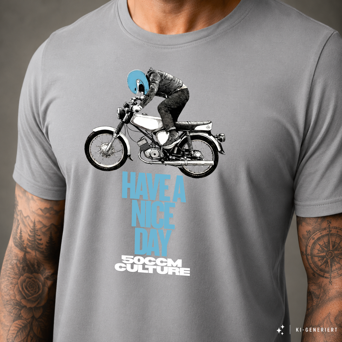 T-Shirt. Have a Nice Day.
