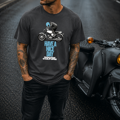 T-Shirt. Have a Nice Day.